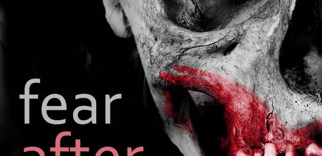 Fear After Fear -- An Anthology of Flash and Micro Horror Stories